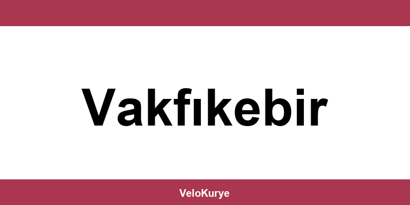 Kuryenet Vakfıkebir şubesi iletişim bilgileri